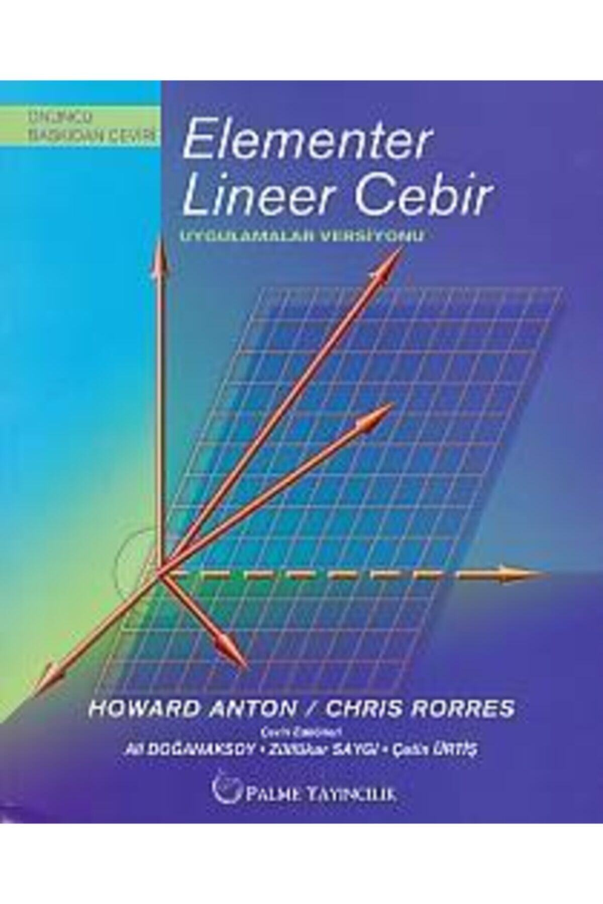 Palme Yayınevi Elementer Lineer Cebir Uygulamalar Versiyonu