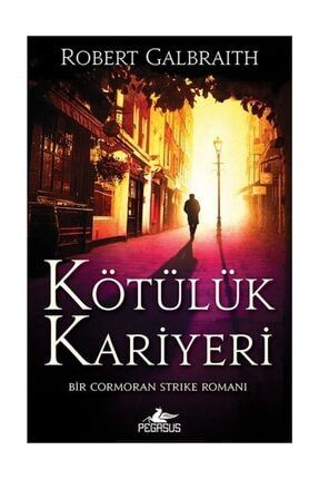 Kötülük Kariyeri - Cormoran Strike Serisi 3 477855