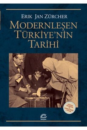 Modernleşen Türkiye'nin Tarihi - Erık Jan Zürcher LTŞM897665