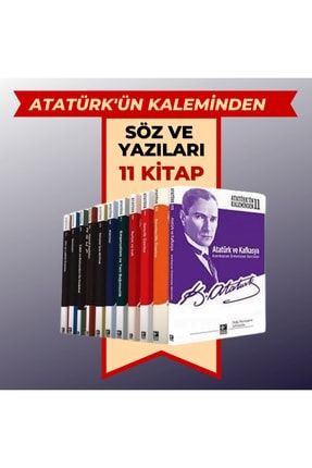 Atatürk'ün Kaleminden - 11 Kitap | Kemalizm 0006