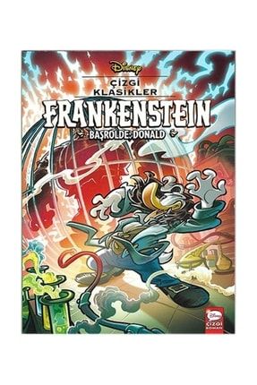 Frankenstein Başrolde Donald Çizgi Klasikler Disney Çizgi Roman KIT00264