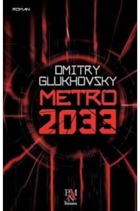 Metro 2033 | Iş Bankası Kültür Yayınları 9786059127349 y9786059127349