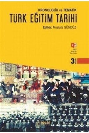 Kronolojik Ve Tematik Türk Eğitim Tarihi 473154