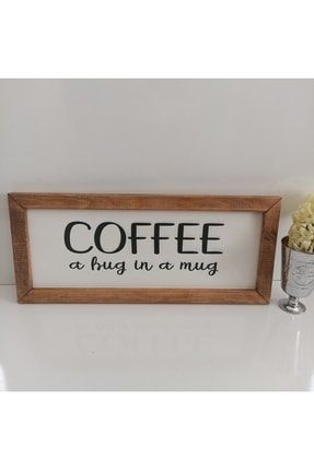 Kahve Köşesi Coffee A Hug In A Mug Ahşap Çerçeve 17*42 Cm woodsnr2