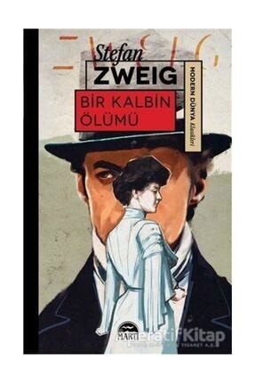 Bir Kalbin Ölümü - Stefan Zweig - 9786050321005