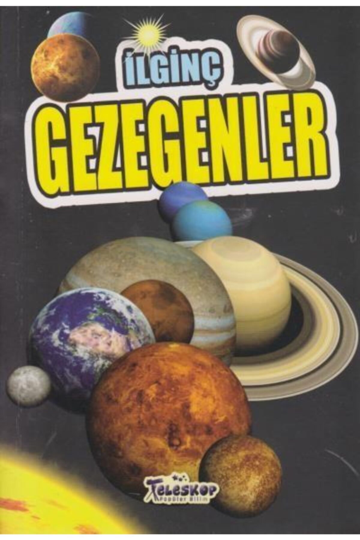 Teleskop Popüler Bilim Ilginç Bilgiler Serisi - Ilginç Gezegenler