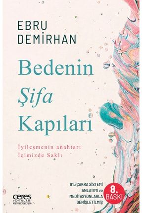 Bedenin Şifa Kapıları Ebru Demirhan 9786257264693 TYC00354403411