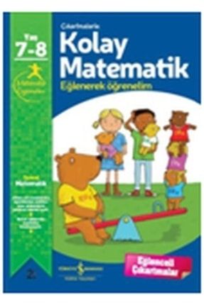 Çıkartmalarla Kolay Matematik Eğlenerek Öğrenelim 7-8 Yaş 9786053323105eryx