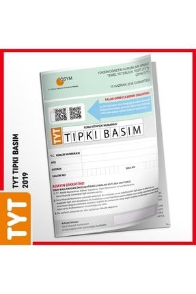 Tyt 2019 Ösym Tıpkı Basım Türkiye Geneli Dijital Çözümlü Soru Kitapçığı TYTTIPKI2019