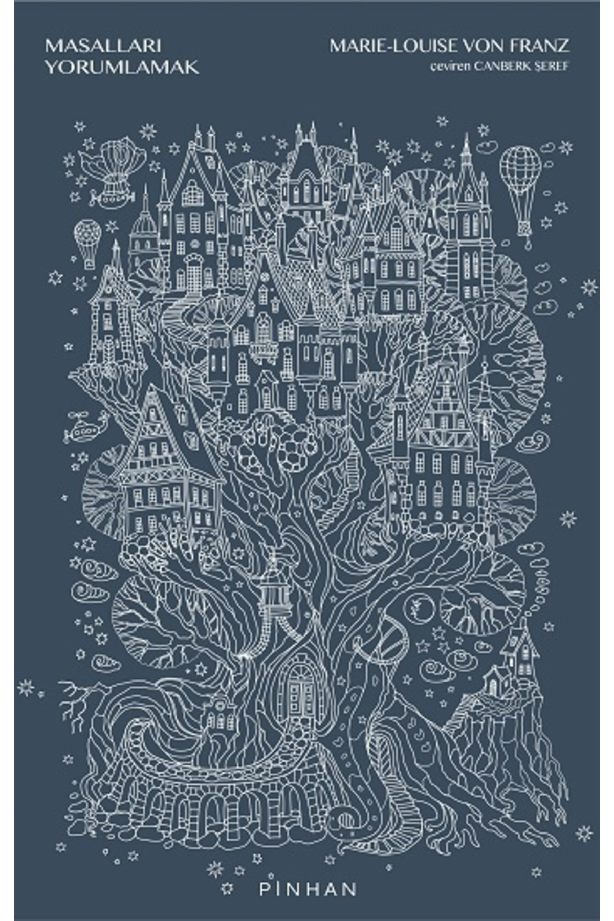 Pinhan Yayıncılık Masalları Yorumlamak-cevşen-i Kebir