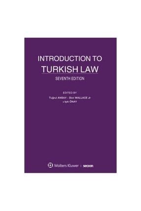 Introduction To Turkish Law (7.baskı) Tuğrul Ansay 15 2020/10 SECKIN-9789750263613