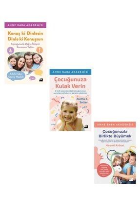 Çocuğunuza Kulak Verin + Konuş Ki Dinlesin + Çocuğunuzla Birlikte Büyümek Set 3 Kitap KKCSDAD