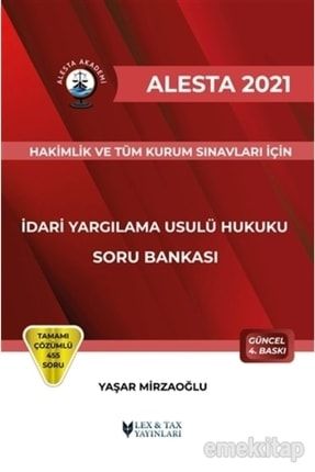 2021 Alesta Idari Yargılama Usulü Hukuku Soru Bankası - Yaşar Mirzaoğlu 9786057097002