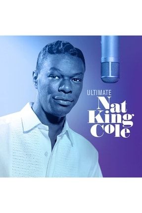 Cd - Nat King Cole / Ultimate 602577153532