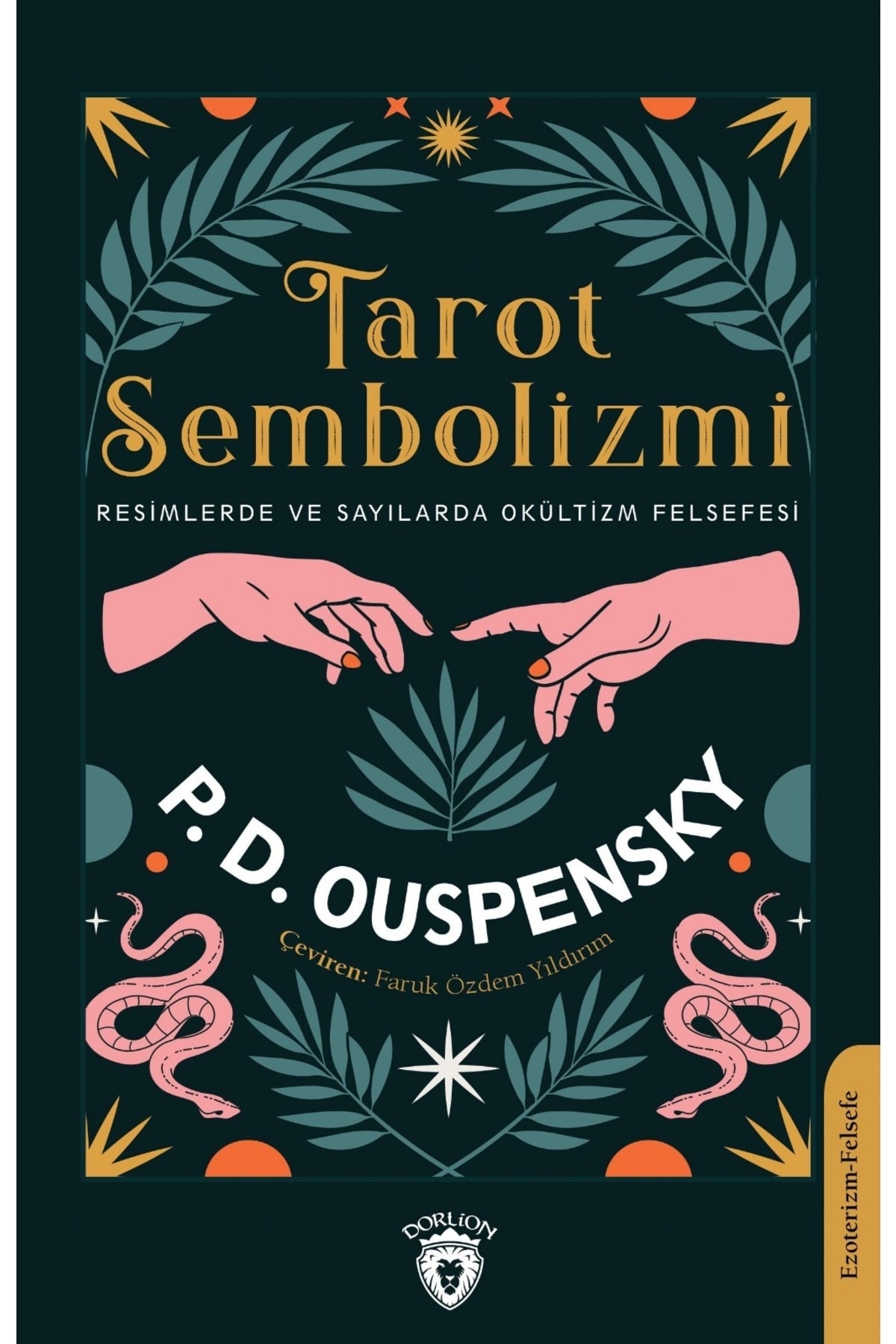 Dorlion Yayınları Tarot Sembolizmi Resimlerde Ve Sayılarda