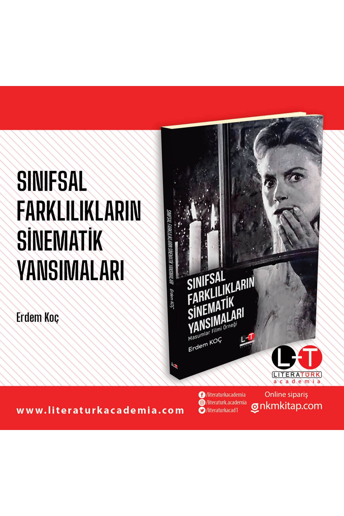 Sınıfsal Farklılıkların Sinematik Yansımaları - Masumlar Filmi Örneği / Erdem Koç 2