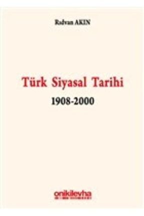 Türk Siyasal Tarihi 1908-2000 KRT.EMK.9789752449107