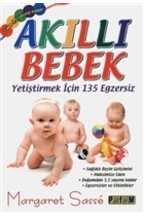 Akıllı Bebek - Yetiştirmek Için 135 Egzersiz KRT.EMK.9786050651928
