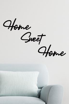 Evim Güzel Evim | Home Sweet Home Yazısı Dekoratif Sticker Duvar | Dolap | Kapı | Cam STC42