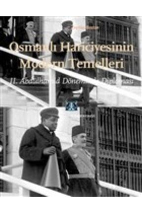 Osmanlı Hariciyesinin Modern Temelleri KRT.ODK.9786051052052