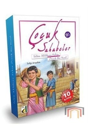 Öykülerle Çocuk Sahabeler (10 KİTAP) & Islam Ahlakına Sahip Örnek Bir Nesil 65247