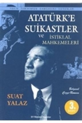 Atatürk’e Suikastler Ve Istiklal Mahkemeleri KRT.ODK.9789750188213