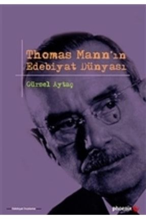 Thomas Mann’ın Edebiyat Dünyası KRT.ODK.9786055738440