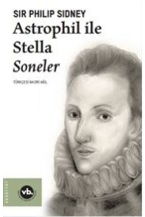 Astrophil Ile Stella Soneler KRT.BSR.9786057947291