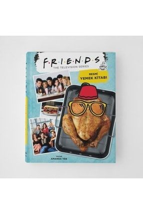 Friends: Resmi Yemek Kitabı 9786057358974