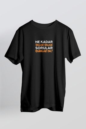 Ne Kadar Salak Salak Sorular - T-shirt Siyah 4744-LMN