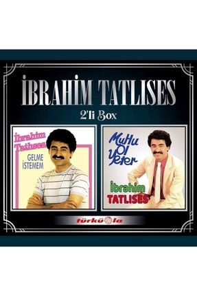 Ibrahim Tatlıses - Gelme Istemem / Mutlu Ol Yeter (2'li Box Cd) (cd) 8697450055432-1
