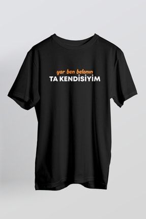 Yar Ben Belanın Ta Kendisiyim - T-shirt Siyah 4718-LMN