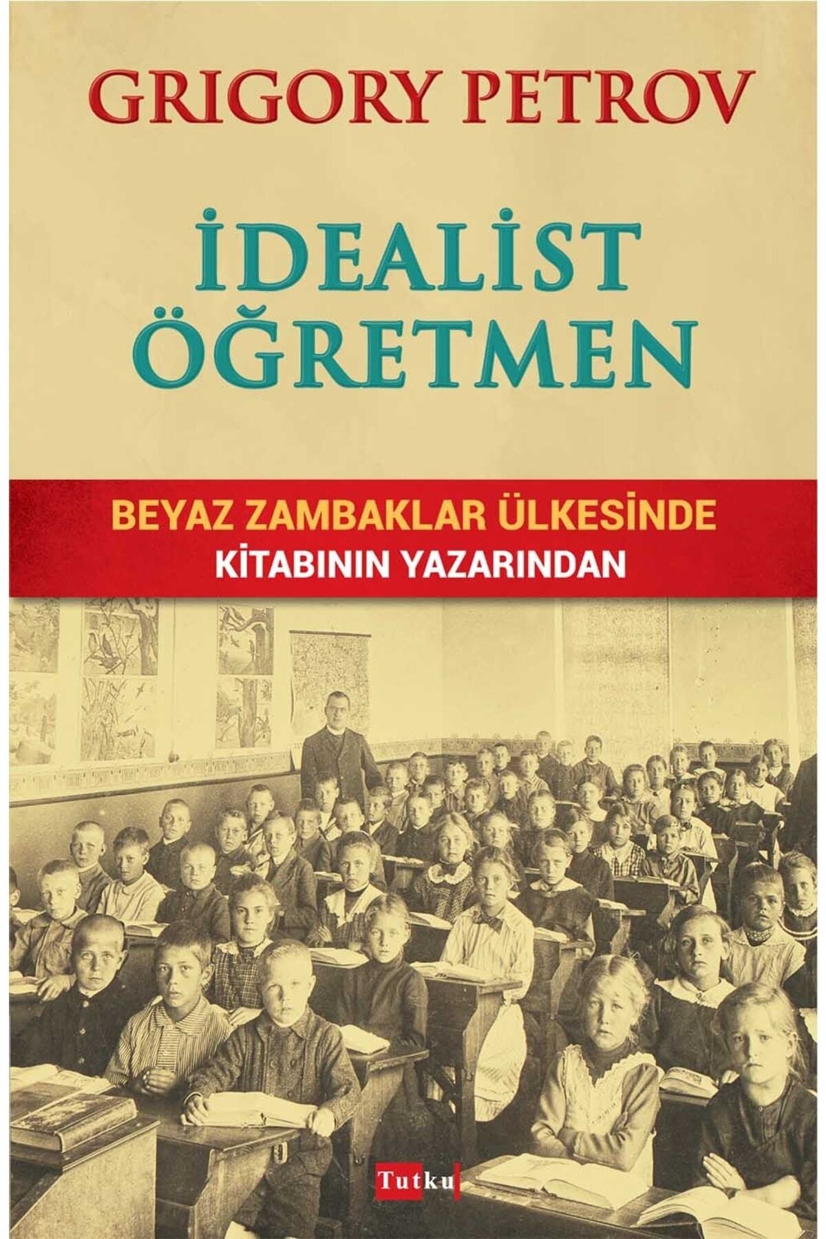 Idealist Öğretmen - Grigory Petrov, Dünya Klasik