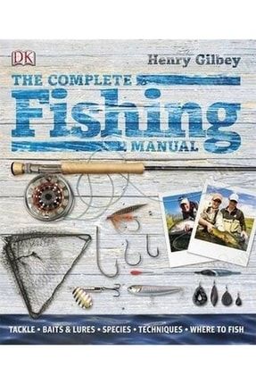 The Complete Fishing Manual (hardcover) Balıkçılık = Av = Yat