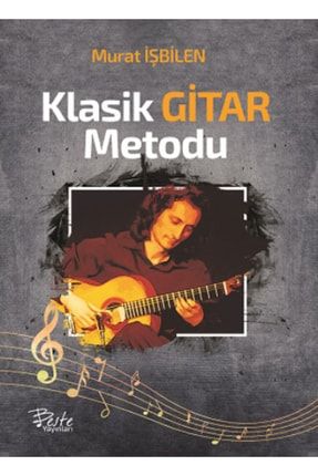 Klasik Gitar Metodu - Murat İşbilen P11707S8533