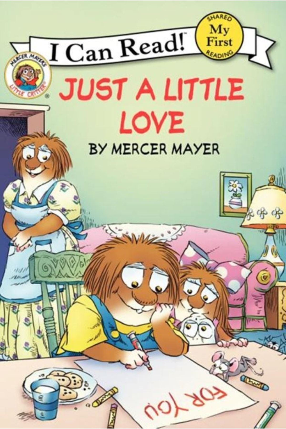 Harper Collins Little Critter: Just A Little Love (primul Meu Pe Care Îl Pot Citi) - One Size
