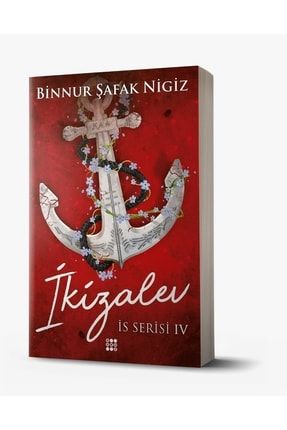 Ikizalev – Is Serisi 4 Binnur Şafak Nigiz Karton Kapak Bdrkitap İKİZALEV1