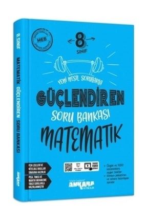 Ankara Yayıncılık 8. Sınıf Matematik Güçlendiren Soru Bankası TYC00471601832