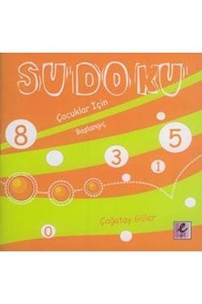 Sudoku: Çocuklar Için Başlangıç 978605433426148317
