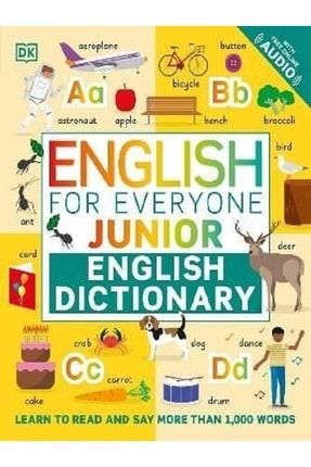 English For Everyone Junior English Dictionary: Learn To Read And Say More Than 1000 Words MS9780241525661