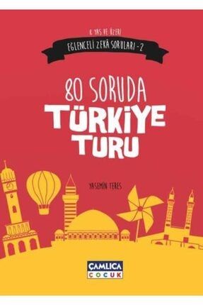 Eğlenceli Zeka Soruları-2 80 Soruda Türkiye Turu 12195539