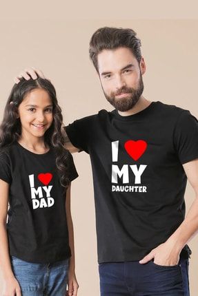 I Love My Dad Daughter Baskılı Baba Kız Kombin Siyah Pamuklu Tişört BBA-KZ-013