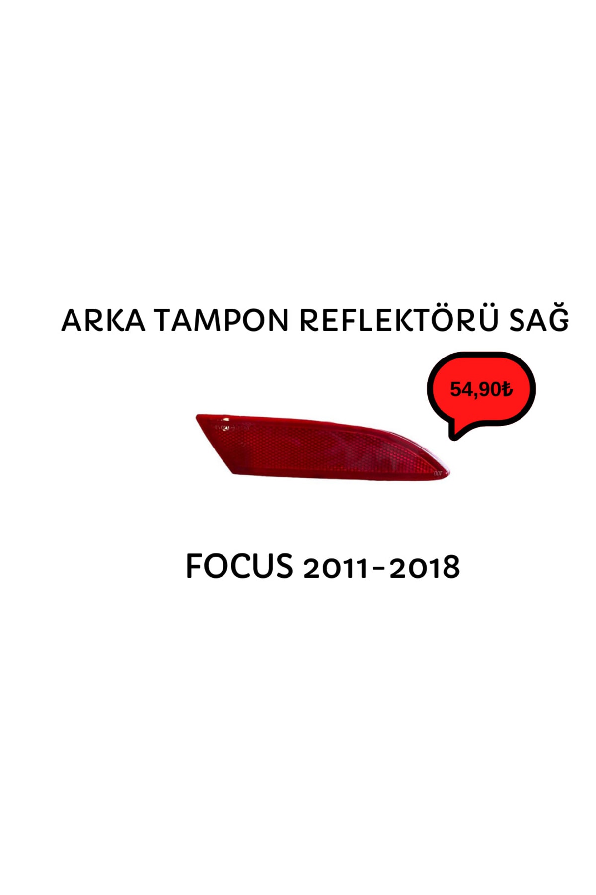 SMC PARTS Arka Tampon Reflektörü Sağ Focus 2011-2018