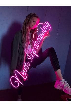 Never Stop Dreaming - Neon Led Tablo Organizasyon, Parti, Eğlence Tabelası - Reklam Neverstopdreaming