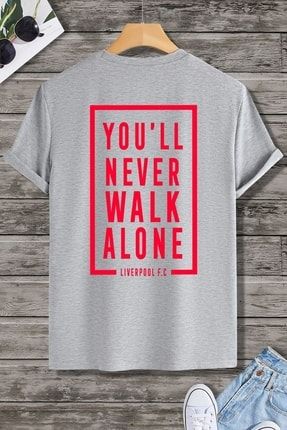 Liverpool Never Walk Alone Baskılı Tasarım T-shirt TYC00478057172