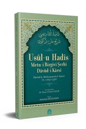 Usulü Hadis - Metni Birgivi Şerhi Ve Izahlı Tercümesi 9786053461821