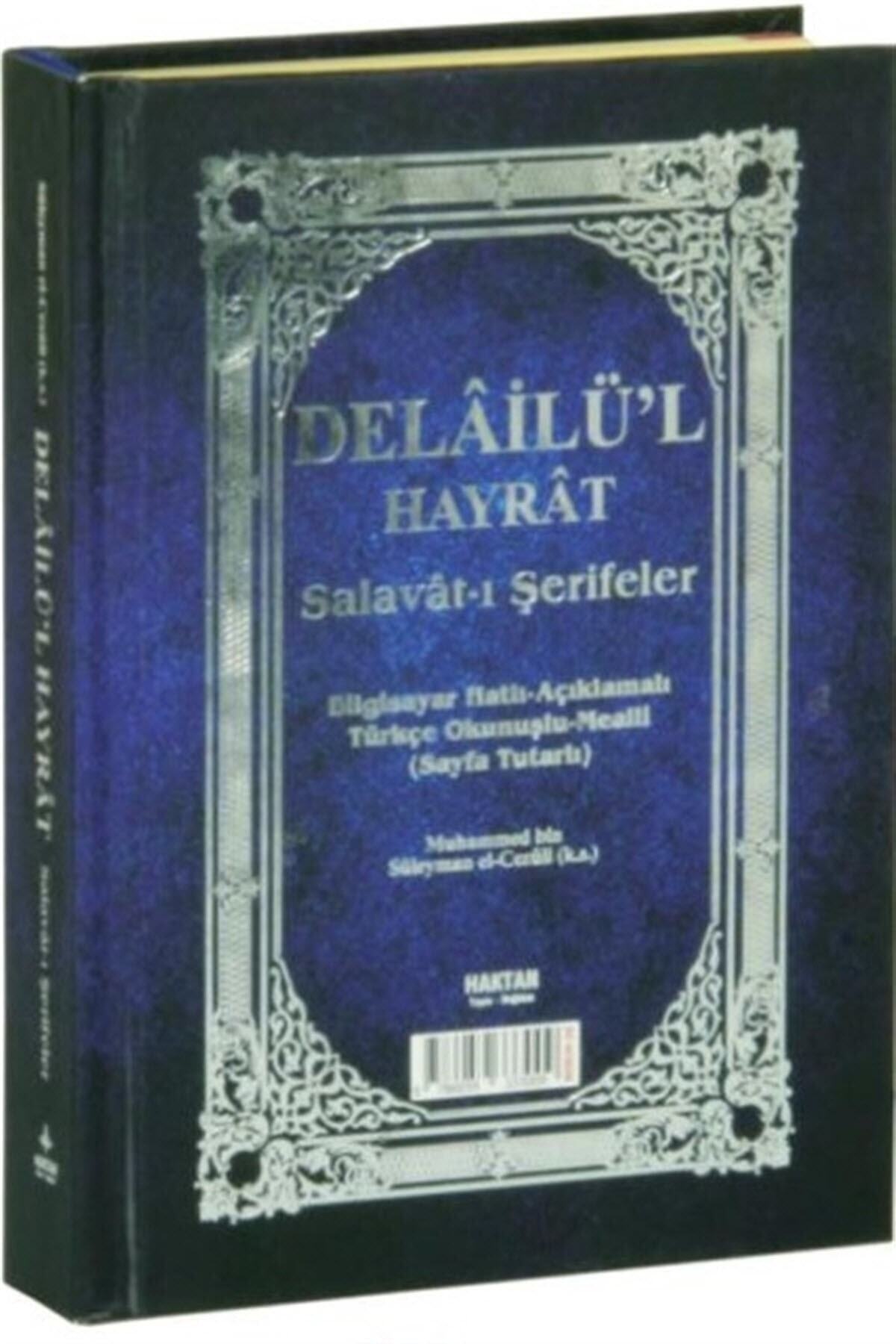 Haktan Yayın Dağıtım Delailü'l Hayrat - Salavat-ı Şerifeler