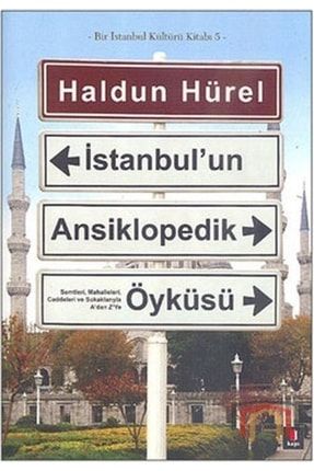 Istanbul'un Ansiklopedik Öyküsü & Bir Istanbul Kültürü Kitabı 5 147845