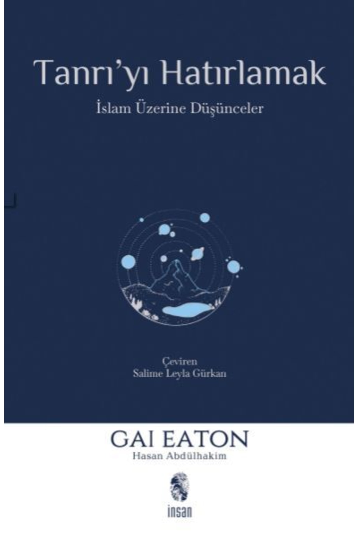 İnsan Yayınları Tanrı'yı Hatırlamak Nurettin Topçu