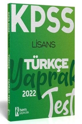 Isem 2022 Kpss Lisans Genel Yetenek Türkçe Yaprak Test TYC00252856211